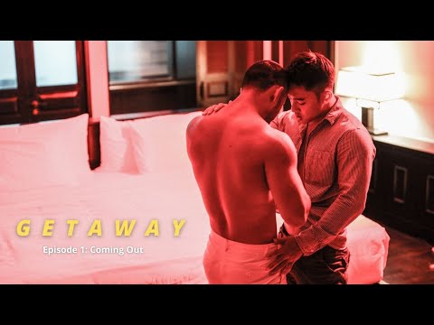 Getaway: Episode 1 I Coming Out – Gay BL Drama [中文, Español, Thai, Italian, Eng subs]